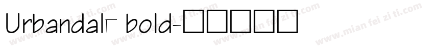 Urbandale bold字体转换